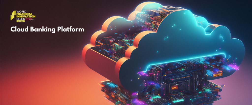 Cloud Banking Platform – Comprehensive Guide